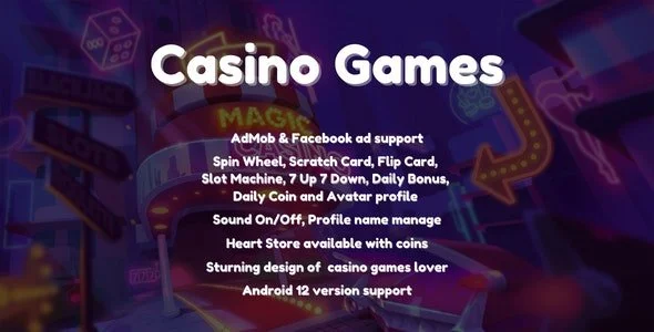 Android Multi Vegas Game, Spin Wheel, Slot Machine, Scratch Card, Flip Card | AdMob, Facebook ads