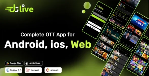 DTLive v1.5 - Flutter App (Android - iOS - Website ) Movies - TV Series - Live TV - OTT - Admin Panel