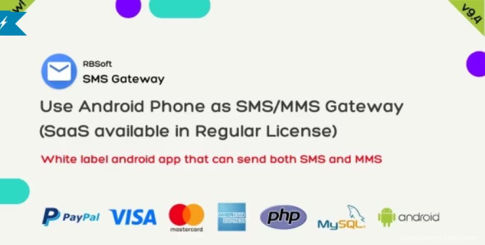 SMS Gateway v9.4.2 - Use Your Android Phone as SMS/MMS Gateway (SaaS)