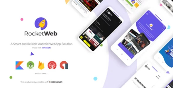 RocketWeb | Configurable Android WebView App Template v1.4.9