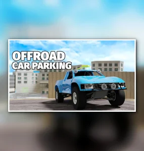 Offroad Car Parking - Car Games