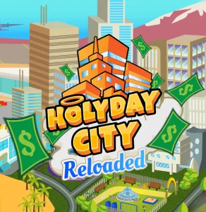 Holyday City - Reloaded