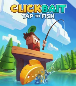 Clickbait: Tap to Fish – Idle Tycoon